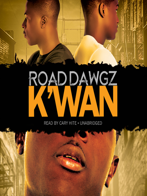 Title details for Road Dawgz by K'wan - Available